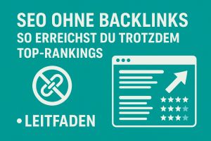 SEO ohne Backlinks
